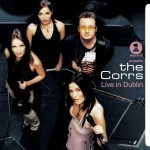 VH1 Presents the Corrs Live in Dublin (2002)