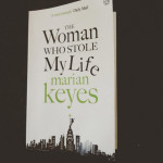 The Woman who stole my life di Marian Keyes